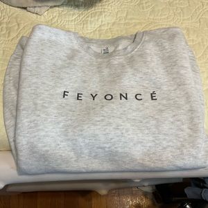 FEYONCÉ crewneck pullover
